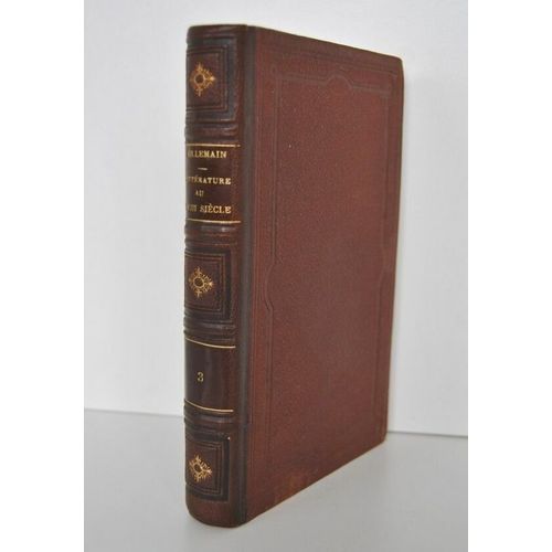 Villemain 1873 Cours De Litterature Francaise Au Xviiie Siècle Tome 3 Didier