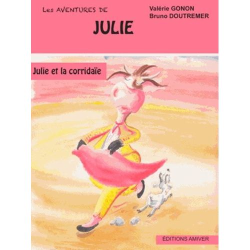 Julie Et La Corridaïe