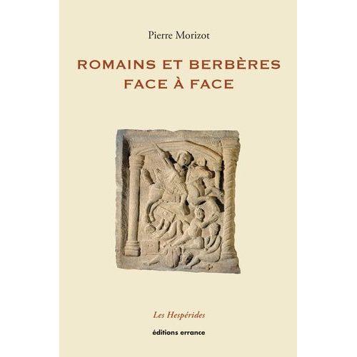 Romains Et Berbères Face À Face