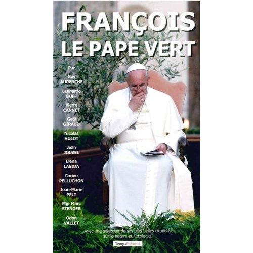 François, Le Pape Vert