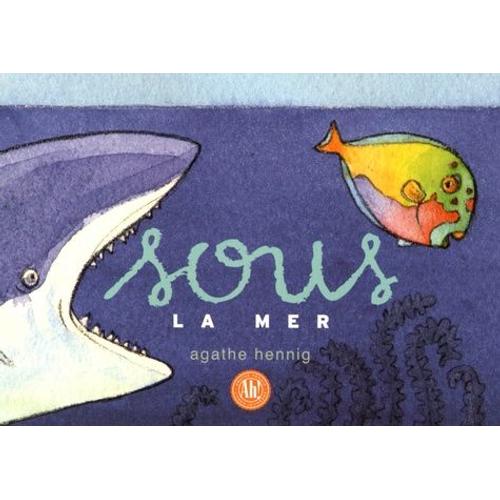 Sous La Mer