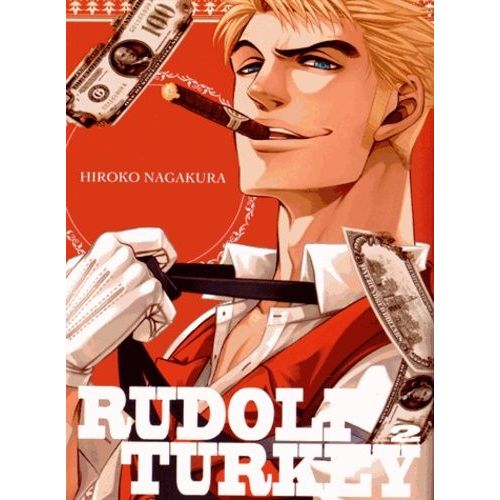 Rudolf Turkey - Tome 2