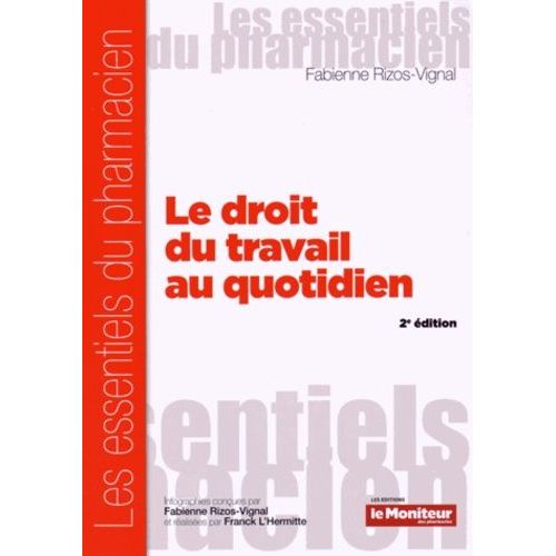 Le Droit Du Travail Au Quotidien