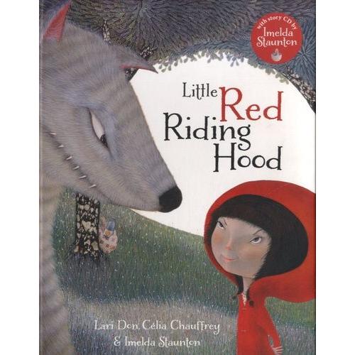 Little Red Riding Hood - (1 Cd Audio)