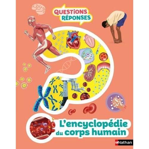 L'encyclopédie Du Corps Humain