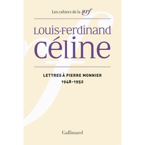 Lettres À Pierre Monnier - 1948-1952