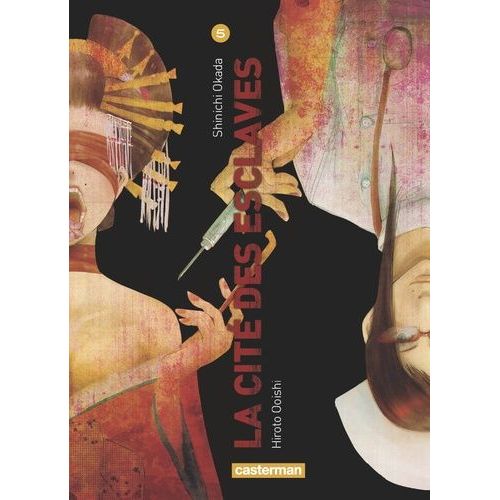 Cité Des Esclaves (La) - Tome 5