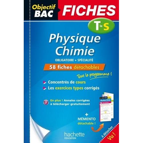 Physique-Chimie Tle S - Enseignements Spécifique Et De Spécialité