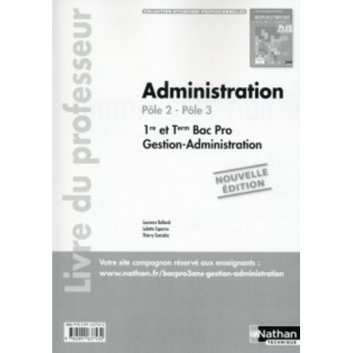 Administration 1re Et Term Bac Pro - Pôle 2, Pôle 3