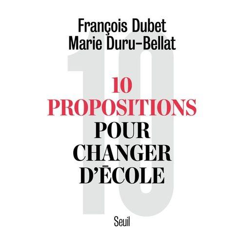 10 Propositions Pour Changer D'école