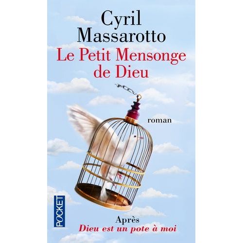 Le Petit Mensonge De Dieu