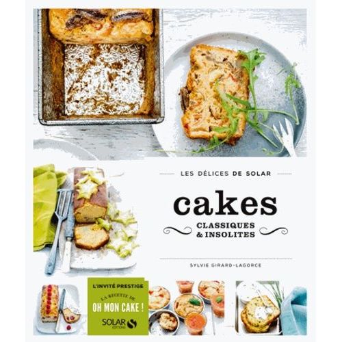 Cakes Classiques & Insolites