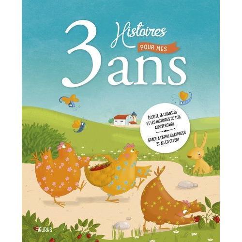 3 Histoires Pour Mes 3 Ans - (1 Cd Audio)