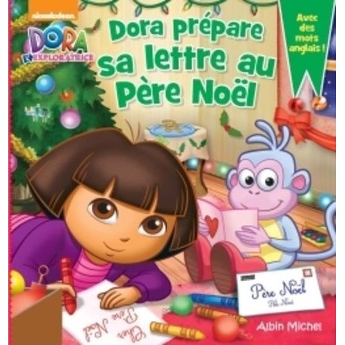 Dora Prépare Sa Lettre Au Père Noël