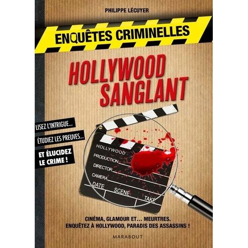 Enquêtes Criminelles - Hollywood Sanglant