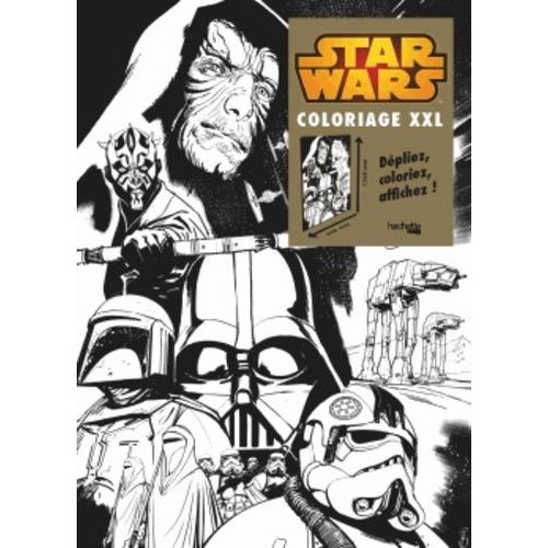 Star Wars - Coloriage Xxl
