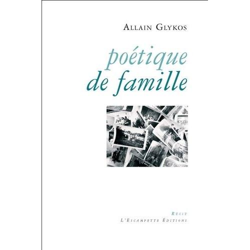 Poétique De Famille