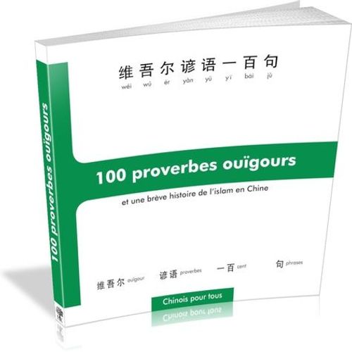 100 Proverbes Ouïgours