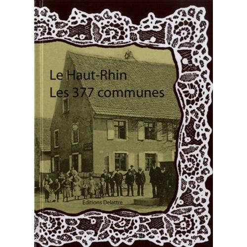 Le Haut-Rhin, Les 377 Communes