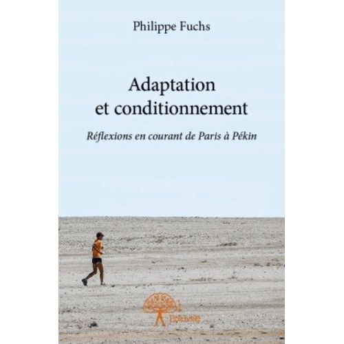 Adaptation Et Conditionnement