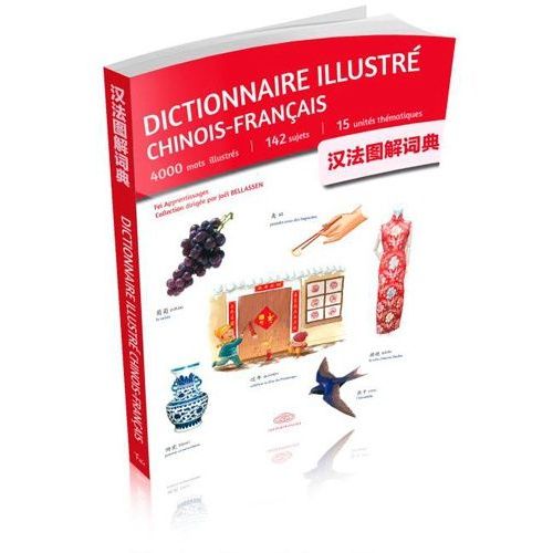 Dictionnaire Illustré Chinois - Français