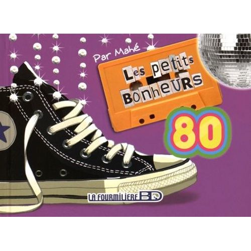 Les Petits Bonheurs 80