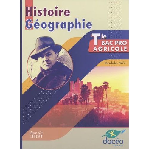 Histoire Géographie Tle Bac Pro Agricole - Module Mg1