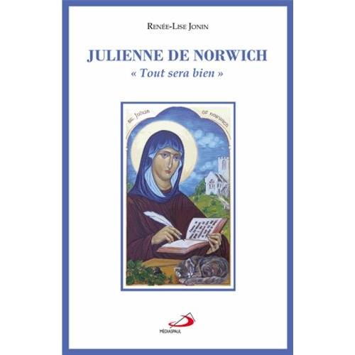 Julienne De Norwich - Tout Sera Bien