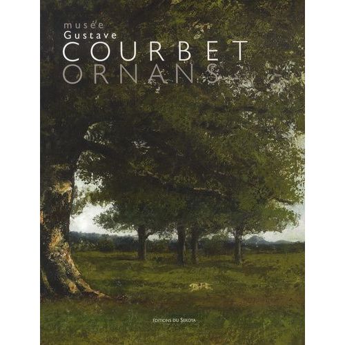 Musée Gustave Courbet, Ornans