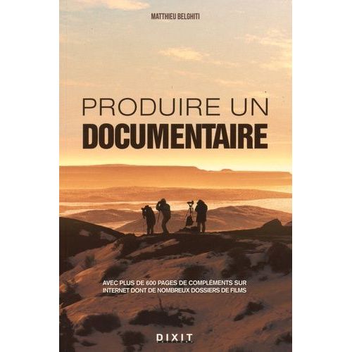 Produire Un Documentaire