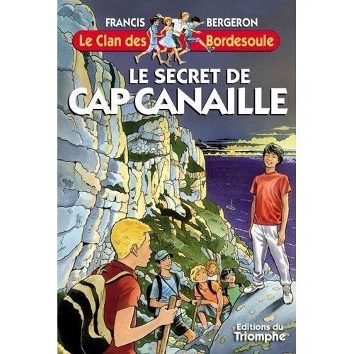 Le Secret De Cap Canaille