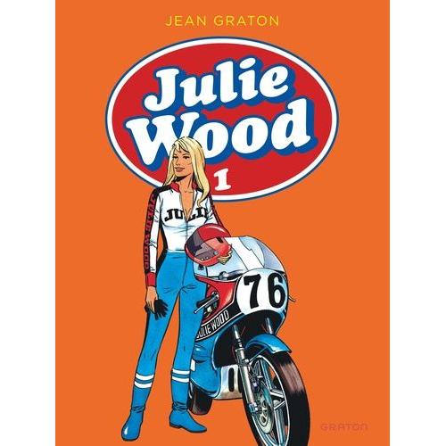 Julie Wood L'intégrale Tome 1