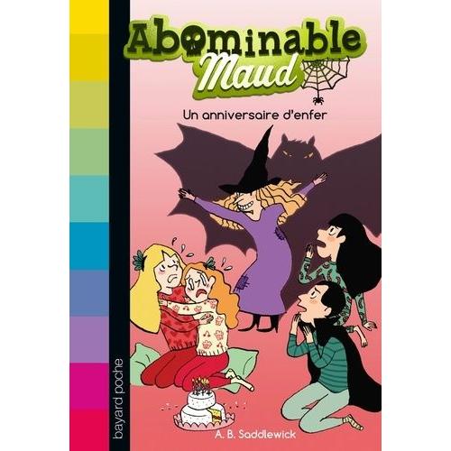 Abominable Maud Tome 3 - Un Anniversaire D'enfer