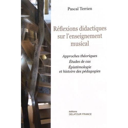Réflexions Didactiques Sur L'enseignement Musical
