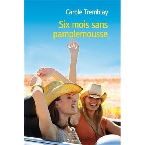 Six Mois Sans Pamplemousse