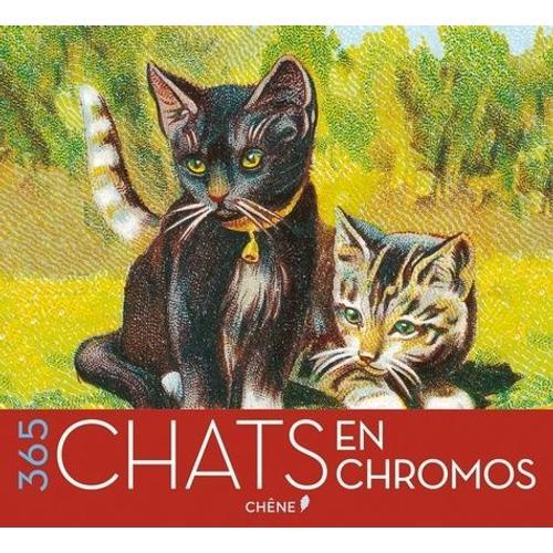 365 Chats En Chromos