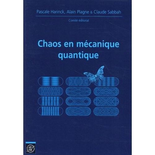 Chaos En Mécanique Quantique