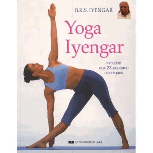 Yoga Iyengar - Initiation Aux 23 Postures Classiques
