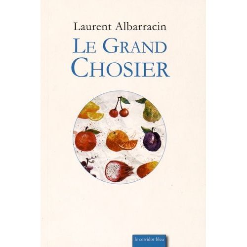 Le Grand Chosier