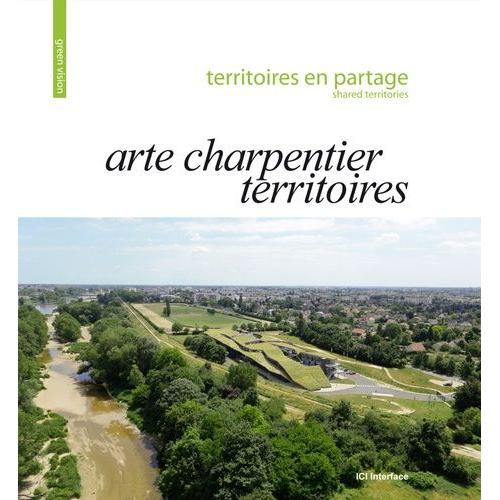 Territoires En Partage - Arte Charpentier Territoires