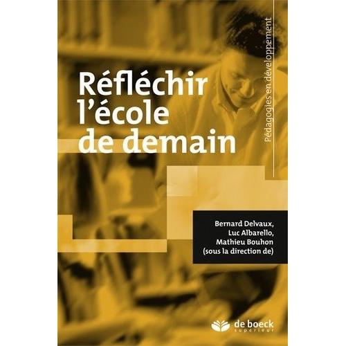 Réfléchir L'école De Demain