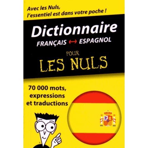Dictionnaire Français-Espagnol Pour Les Nuls