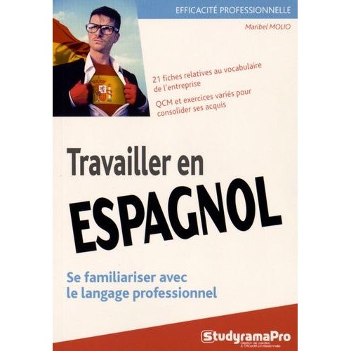 Travailler En Espagnol