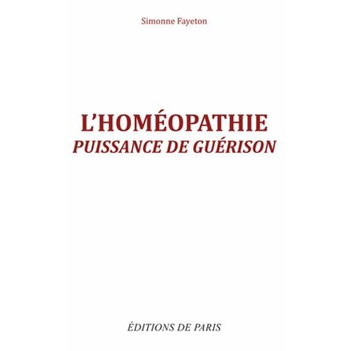L'homéopathie - Puissance De Guérison