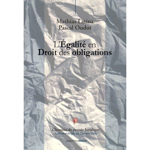 L'égalité En Droit Des Obligations