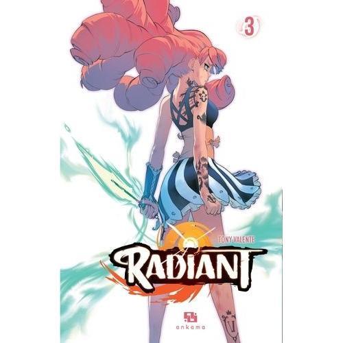 Radiant - Tome 3