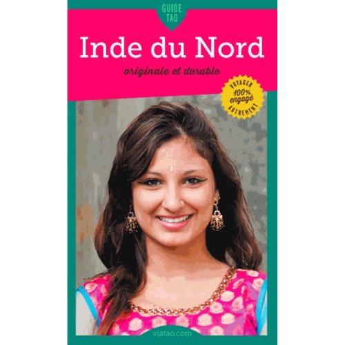 Guide Tao Inde Du Nord Originale Et Durable