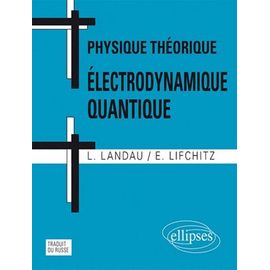 Physique Théorique - Electrodynamique Quantique