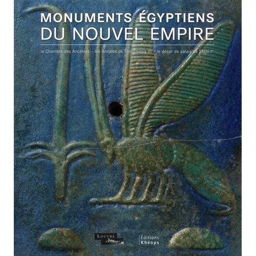 Monuments Égyptiens Du Nouvel Empire - Chambre Des Ancêtres, Annales De Thoutmosis Iii, Décor De Palais De Séthi Ier