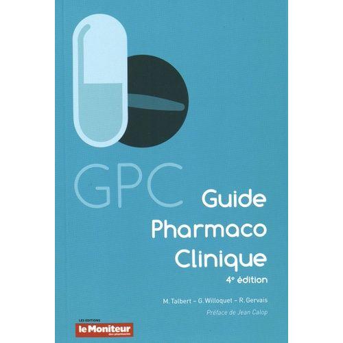 Le Guide Pharmaco-Clinique